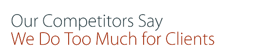 Serving Your Needs and the Needs of Your Clients